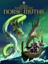 Illustrated Norse Myths – Epic Tales of Gods, Giants, and Heroes | Usborne Books