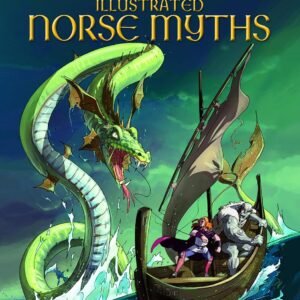 Illustrated Norse Myths – Epic Tales of Gods, Giants, and Heroes | Usborne Books