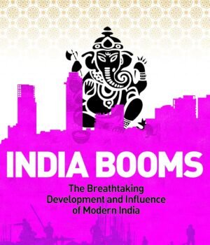 India Booms by John Farndon – Unveiling the Rise of a Global Power | Virgin Books