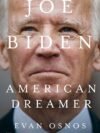 Joe Biden by Evan Osnos – An In-Depth Biography of America's 46th President | Bloomsbury