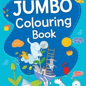 Jumbo Colouring Book – Big Fun for Little Artists | OM Books
