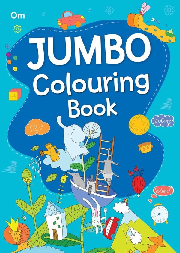 Jumbo Colouring Book – Big Fun for Little Artists | OM Books