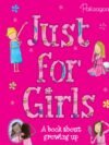 Just For Girls – A Trusted Guide to Growing Up | Parragon Books