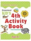 id's 4th Activity – Environment | Fun Learning for Young Environmentalists | Dreamland Publications