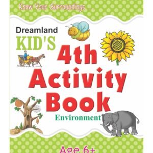 id's 4th Activity – Environment | Fun Learning for Young Environmentalists | Dreamland Publications