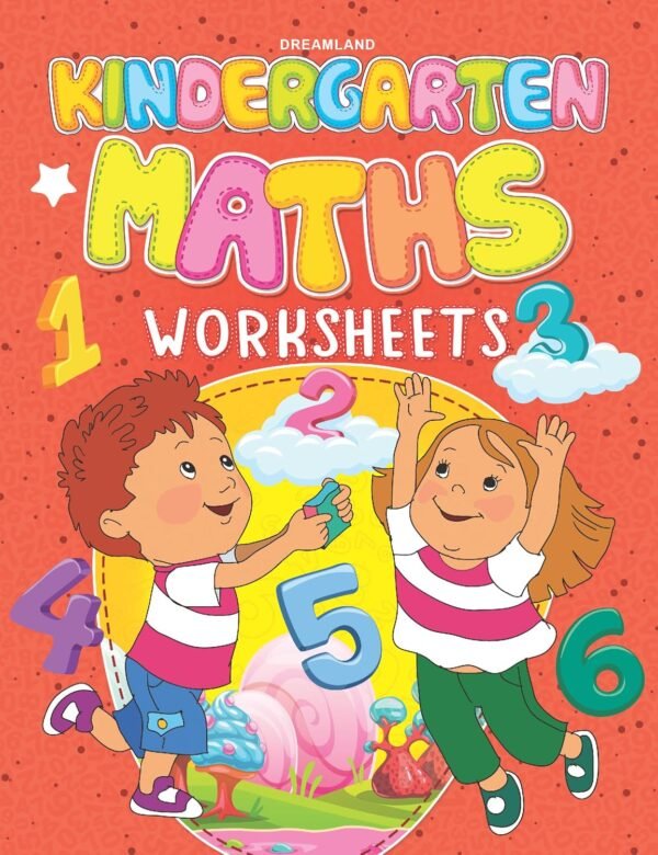 Kindergarten Maths Worksheets – Fun and Engaging Early Learning Activities | Dreamland Publications