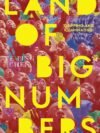 Land of Big Numbers by Te-Ping Chen – Powerful Stories from Modern China | Simon & Schuster