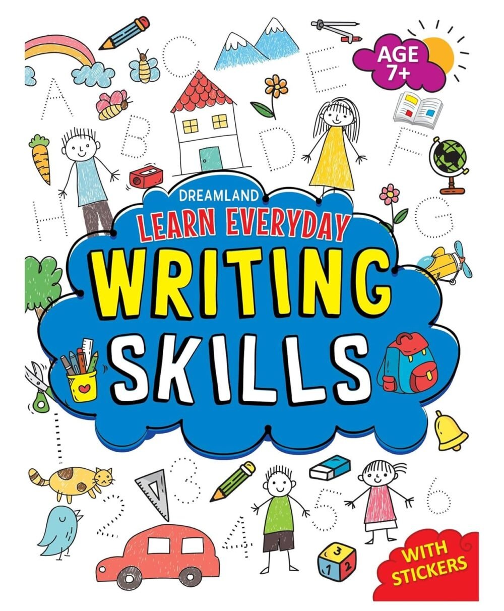 Learn Everyday Writing Skills (Age 7+) – Build Strong Writing Foundations | Dreamland Publications