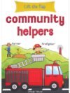 Lift the Flap – Community Helpers: A Fun and Interactive Learning Book | Wonder House Books