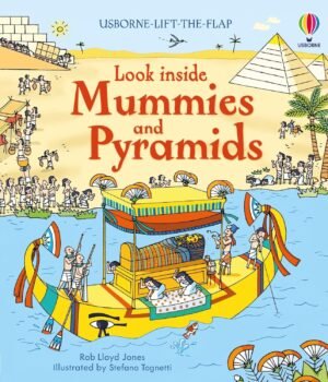 Look Inside Mummies and Pyramids – Uncover the Secrets of Ancient Egypt | Usborne Books
