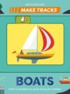 Make Tracks: Boats – An Interactive Adventure for Little Explorers | Nosy Crow Books