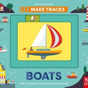 Make Tracks: Boats – An Interactive Adventure for Little Explorers | Nosy Crow Books