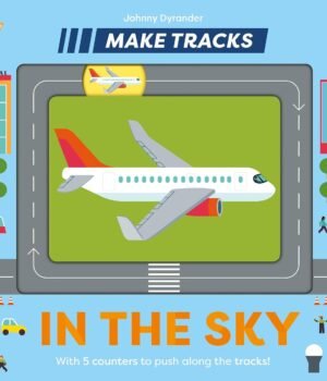 Make Tracks: In the Sky – A Hands-On Adventure Above the Clouds | Nosy Crow Books