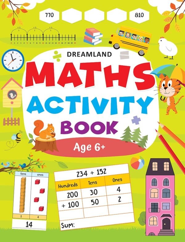 Maths Activity Book (Age 6+) – Fun and Engaging Math Practice for Young Learners | Dreamland Publications