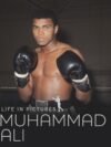 Muhammad Ali: Life in Pictures – A Visual Tribute to a Legendary Icon | Parragon Books