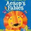 My First Book of Aesop's Fables – Timeless Tales of Wisdom for Young Readers | Miles Kelly