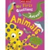 My First Questions & Answers: Animals – An Exciting Introduction to the Animal Kingdom | Miles Kelly