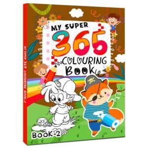 My Super 365 Colouring Book (Book-2) – A Fun-Filled Creative Journey for Every Day | Hello Friend Books