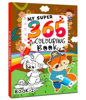 My Super 365 Colouring Book (Book-2) – A Fun-Filled Creative Journey for Every Day | Hello Friend Books