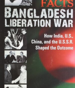 Myths and Facts: Bangladesh Liberation War by B. Z. Khasru – A Revealing Look into History | Rupa Publications