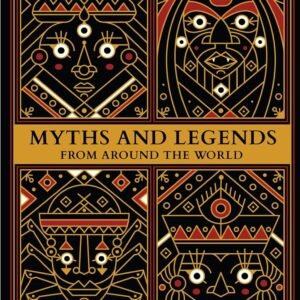Myths and Legends From Around the World by Sowmya Rajendran – A Captivating Journey Through Timeless Tales | Rupa Publications