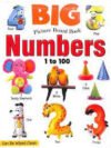 Big Picture Board Book: Numbers (1 to 100) – A Bright and Engaging Way to Learn Counting | Alka Publications