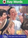 Key Words with Peter and Jane (12c): Open Door to Reading | Ladybird Books