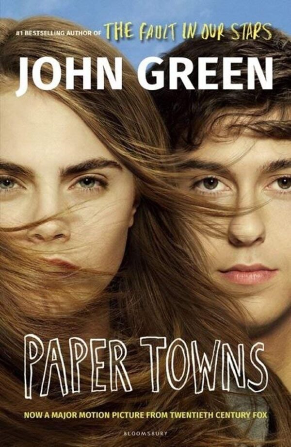 Paper Towns by John Green – A Thrilling Journey of Mystery, Friendship, and Self-Discovery | Bloomsbury