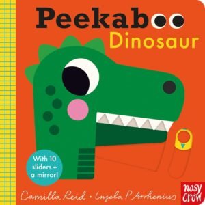 Peekaboo Dinosaur by Camilla Reid – A Delightful Interactive Board Book for Toddlers | Nosy Crow Books