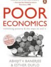 Poor Economics by Abhijit V. Banerjee & Esther Duflo – A Groundbreaking Look at Global Poverty | Penguin Publications