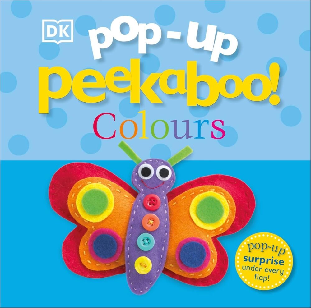 Pop-Up Peekaboo! Colours – A Fun and Interactive Pop-Up Book for Toddlers | DK Publishing
