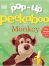 Pop-Up Peekaboo! Monkey – A Playful Pop-Up Adventure for Curious Little Ones | DK Publishing