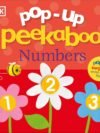 Pop-Up Peekaboo! Numbers – A Fun and Interactive Counting Adventure for Little Learners | DK Publishing