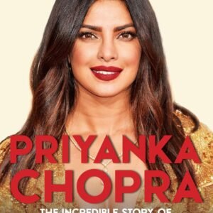 Priyanka Chopra by Aseem Chhabra – The Story of a Global Icon | Rupa Publications