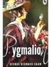 Pygmalion by George Bernard Shaw – A Timeless Story of Transformation and Identity | Fingerprint Publishing