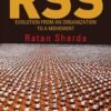RSS: Evolution From An Organization To A Movement by Ratan Sharda – A Definitive Insight into the Growth of RSS | Rupa Publications