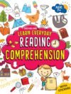 Learn Everyday: Reading Comprehension – Build Strong Reading Skills with Engaging Activities | Dreamland Publications