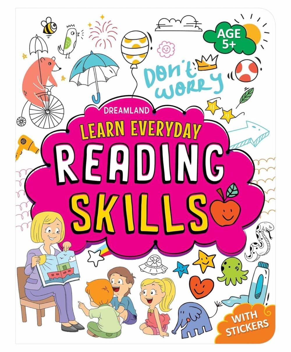 Learn Everyday: Reading Skills – Age 5+ | Build Strong Early Literacy with Fun Activities | Dreamland Publications