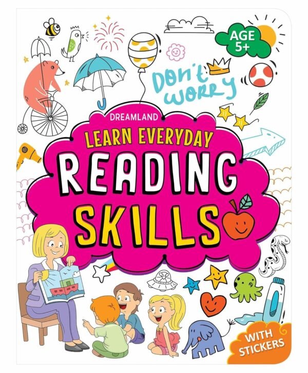 Learn Everyday: Reading Skills – Age 5+ | Build Strong Early Literacy with Fun Activities | Dreamland Publications