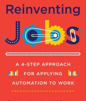 Reinventing Jobs by Ravin Jesuthasan & John W. Boudreau – A Groundbreaking Guide to the Future of Work | Harvard Business Review Press