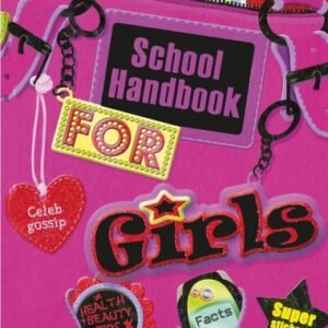 School Handbook for Girls – A Fun, Practical Guide for Young Students | Miles Kelly