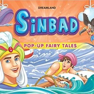 Sinbad: Pop Up Fairy Tales – A Magical Adventure Brought to Life | Dreamland Publications