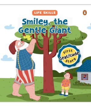 Smiley, the Gentle Giant – A Heartwarming Tale of Kindness and Friendship | Penguin Publications