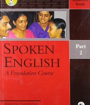 Spoken English (Part 2) by Kamlesh Sadanand & Susheela Punitha | Orient BlackSwan