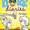 TV Star by Rachel Renée Russell – A Dork Diaries Adventure Full of Fame, Fun, and Friendship | Simon & Schuster