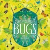 The Book of Brilliant Bugs – A Fascinating Exploration of the Tiny World | DK Publishing