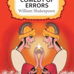 The Comedy of Errors by William Shakespeare – A Timeless Farce of Mistaken Identity and Hilarious Confusion | Rupa Publications
