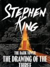 The Dark Tower II by Stephen King – A Journey Deeper into the Epic Fantasy Universe | Hodder Books