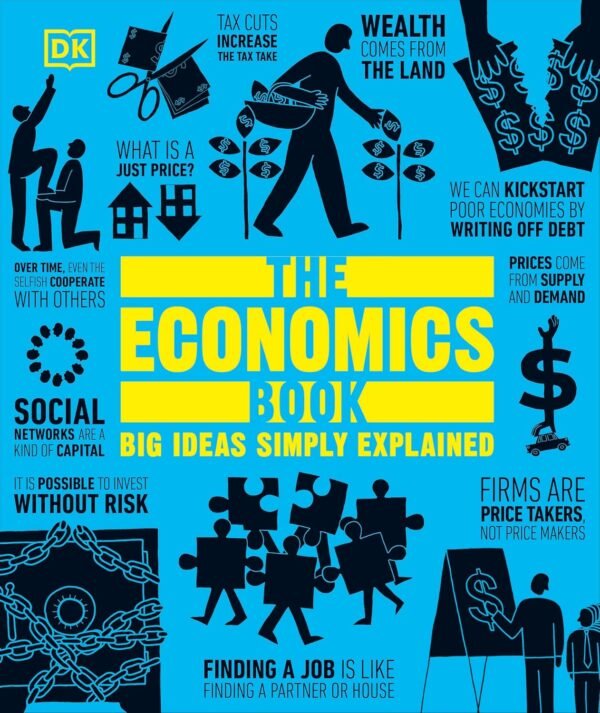 The Economics Book – Big Ideas Made Simple | DK Publishing