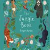 The Jungle Book by Rudyard Kipling – A Timeless Classic of Adventure, Nature, and Identity | Miles Kelly
